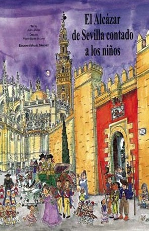 El Alcázar de Sevilla contado a los niños