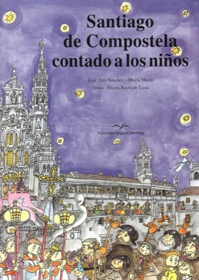 Santiago de Compostela contado a los niños