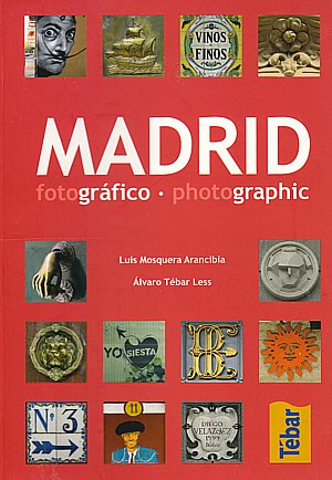 Madrid fotográfico - photographic
