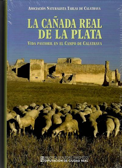 La cañada real de la Plata