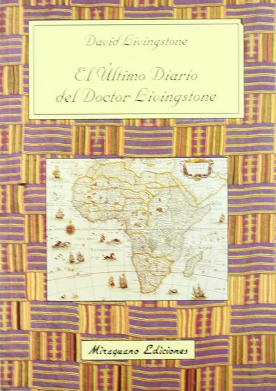 El último diario del Doctor Livingstone