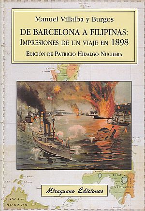 De Barcelona a Filipinas: Impresiones de un viaje en 1898