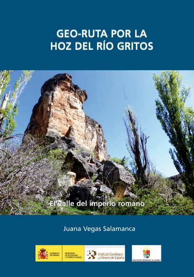 Geo-ruta por la Hoz del río Gritos. El valle del imperio romano