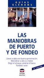 Las maniobras de puerto y de fondeo