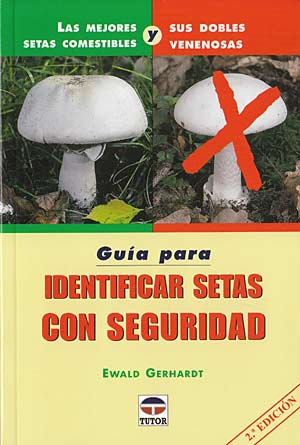 Guía para identificar setas con seguridad