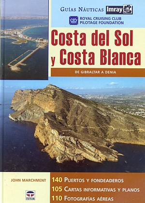 Costa del Sol y Costa Blanca