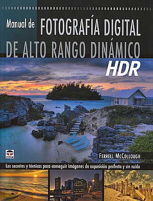 Manual de fotografía digital de alto rango dinámico HDR