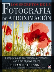 Los secretos de la fotografía de aproximación