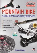 La Mountain Bike. Manual de mantenimiento y reparación