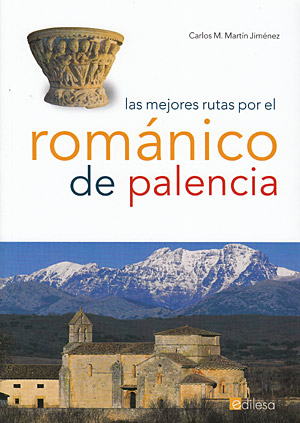 Las mejores rutas por el románico de Palencia