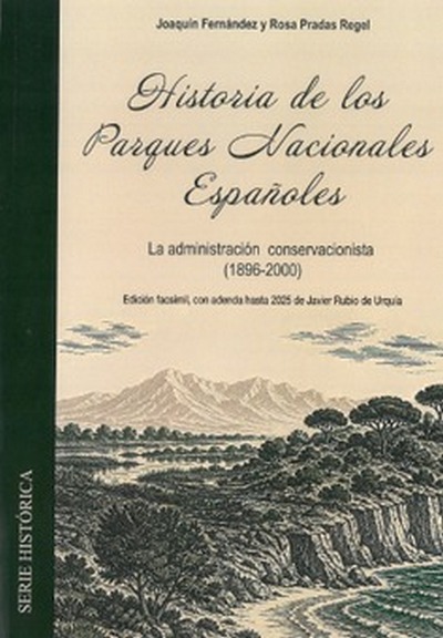 Historia de los parques nacionales españoles