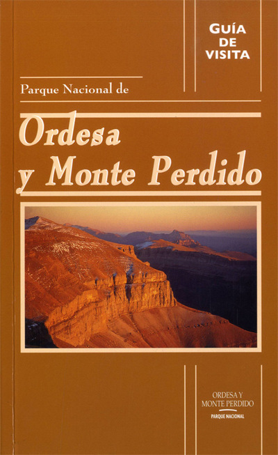 GUÍA DE VISITA DEL PARQUE NACIONAL DE ORDESA Y MONTE PERDIDO