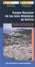 Parque nacional de las islas atlánticas de Galicia. Guía geológica