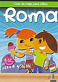 Roma (Guía de viaje para niños)