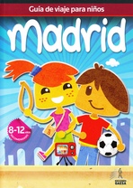 Madrid. Guía de viaje para niños