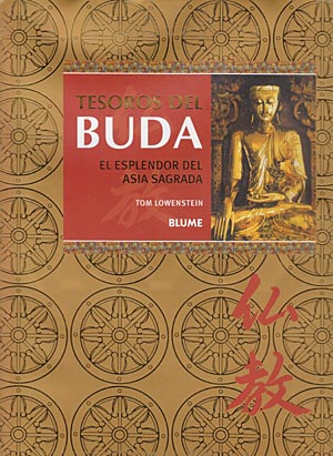 Tesoros del Buda. El esplendor del Asia sagrada