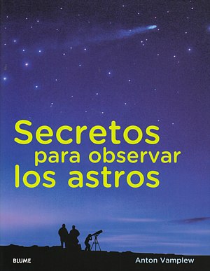 Secretos para observar los astros