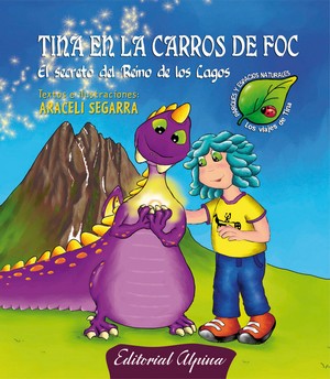 Tina en la Carros de Foc. El secreto del Reino de los Lagos