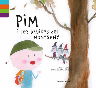 Pim i les bruixes del Montseny