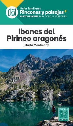 Ibones del Pirineo Aragonés 