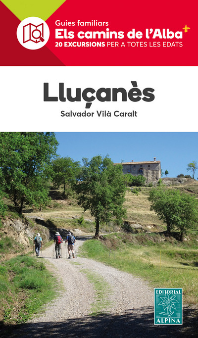 Luçanès. Els Camins de l’Alba