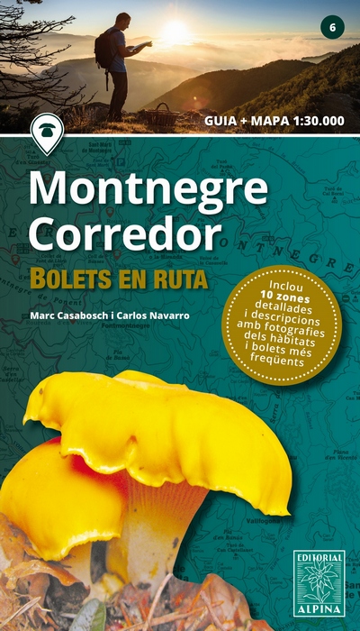 Montnegre - Corredor. Bolets en ruta