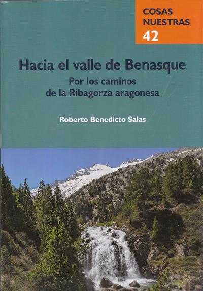 Hacia el Valle de Benasque