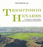 Territorio Henares. Cultura y naturaleza en un espacio compartido