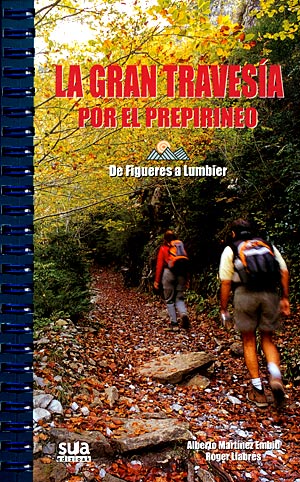 La gran travesía por el Prepirineo. De Figueres a Lumbier