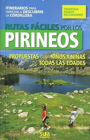 Rutas fáciles por los Pirineos