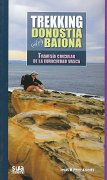 Trekking Donostia Baiona. Travesía circular en la Eurociudad Vasca