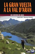 La Gran Vuelta a la Val d'Aran. Los confines de Aran