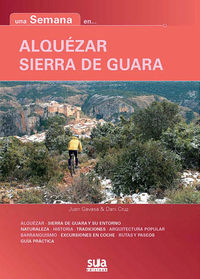 Una semana en Alquézar y Sierra de Guara