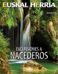 Excursiones a nacederos