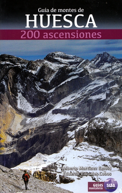 Guía de montes de Huesca. 200 ascensiones