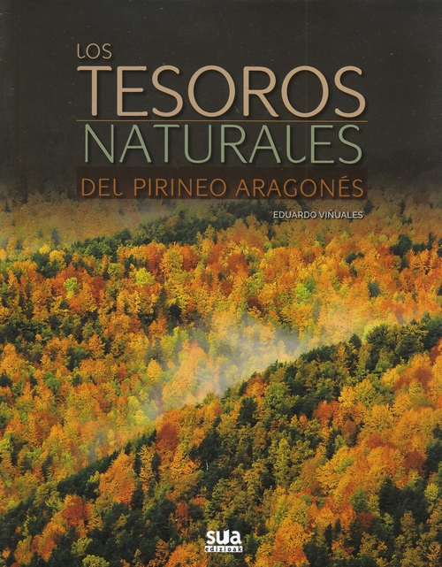 Los tesoros naturales del Pirineo aragonés