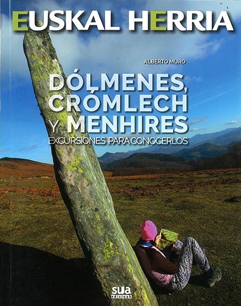 Dólmenes, crómlech y menhires. Excursiones para conocerlos. Euskal Herria 19
