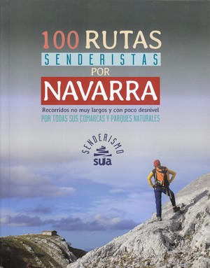100 Rutas senderistas por Navarra
