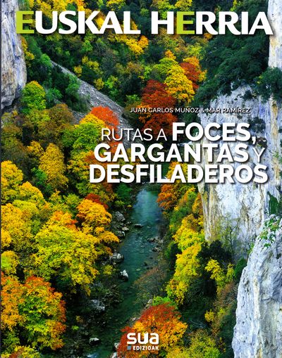 Rutas a foces, gargantas y desfiladeros 