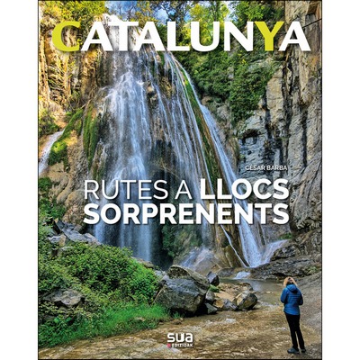 Rutes a llocs sorprenents