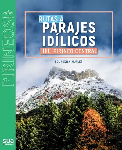 Rutas para parajes idílicos