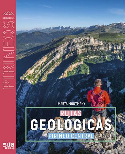 Rutas geológicas (Pirineo Central)