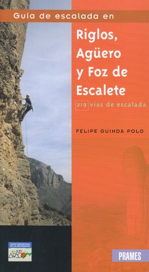 Guía de escalada en Riglos, Agüero y Foz de Escalete