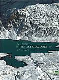 El gran libro de los ibones y glaciares del Pirineo aragonés