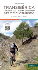 Transibérica. Travesía del Sistema Ibérico en BTT y Cicloturismo