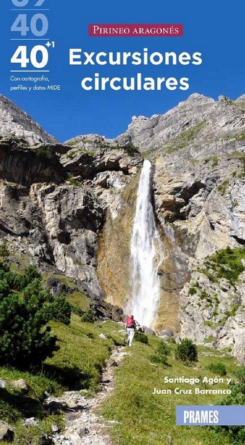 40+1 Excursiones circulares por el Pirineo Aragonés 