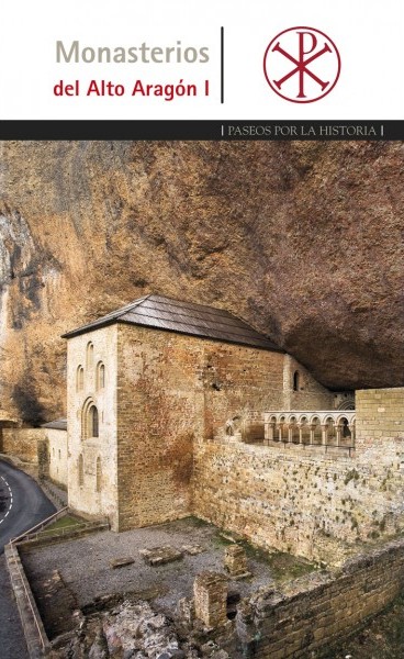 Monasterios del Alto Aragón I