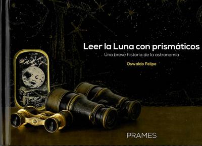 Leer la luna con prismáticos