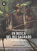 En busca del río sagrado