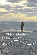 Viaje al silencio